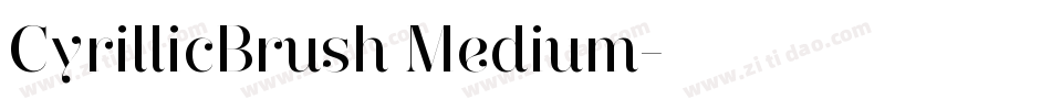 CyrillicBrush Medium字体转换